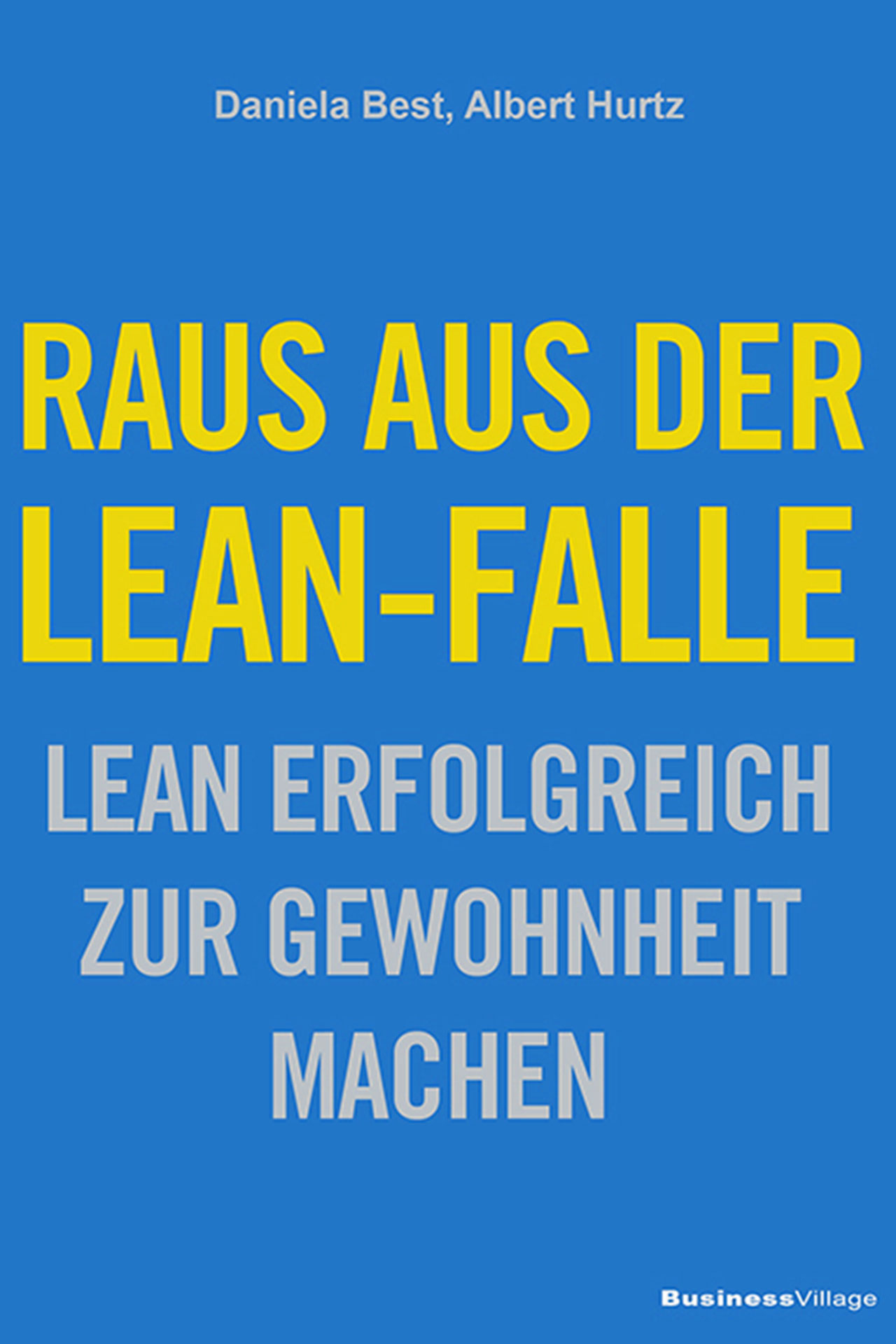 Cover der Publikation raus aus der Lean Falle